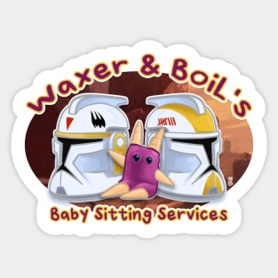 Waxer & Boil's Baby Sitting Services Sticker